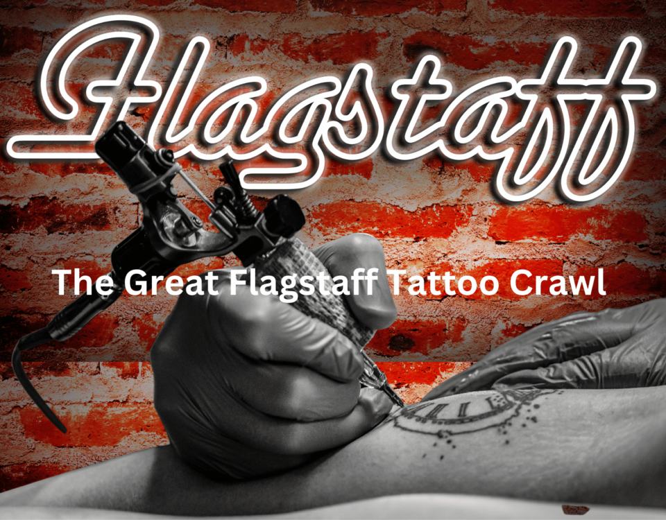 The Great Flagstaff Tattoo Crawl | BuzAz.Org